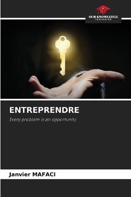 Entreprendre - Janvier Mafaci - cover