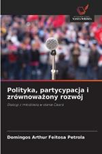 Polityka, partycypacja i zrównowazony rozwój