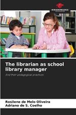 The librarian as school library manager