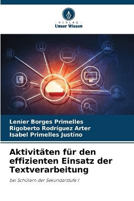 Aktivitäten für den effizienten Einsatz der Textverarbeitung - Lenier Borges Primelles,Rigoberto Rodríguez Arter,Isabel Primelles Justino - cover