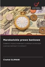 Marokanskie prawo bankowe