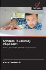 System lokalizacji zapasów