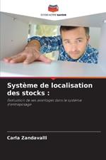 Système de localisation des stocks