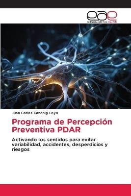Programa de Percepción Preventiva PDAR - Juan Carlos Cánchig Loya - cover