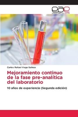 Mejoramiento continuo de la fase pre-analítica del laboratorio - Carlos Rafael Vega Salinas - cover