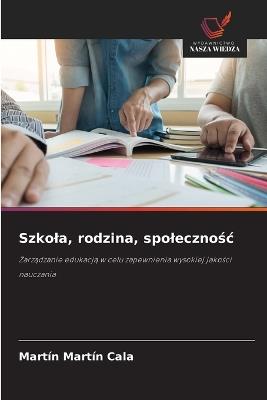 Szkola, rodzina, spolecznośc - Martín Martín Cala - cover