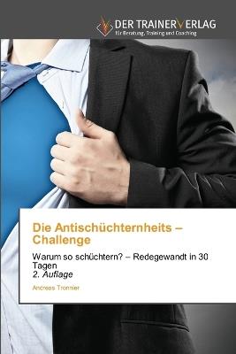 Die Antischüchternheits - Challenge - Andreas Tronnier - cover