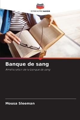 Banque de sang - Mousa Sleeman - cover