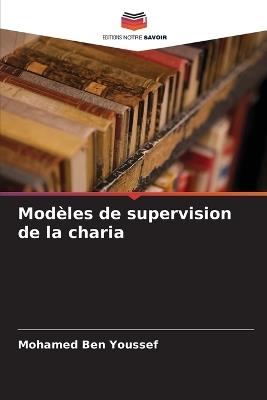 Modèles de supervision de la charia - Mohamed Ben Youssef - cover