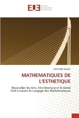 Mathematiques de l'Esthetique - Stéphane Mably - cover