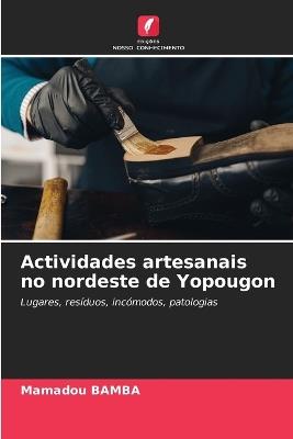 Actividades artesanais no nordeste de Yopougon - Mamadou Bamba - cover
