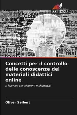 Concetti per il controllo delle conoscenze dei materiali didattici online - Oliver Seibert - cover