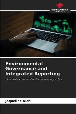 Environmental Governance and Integrated Reporting - Jaqueline Nichi - cover
