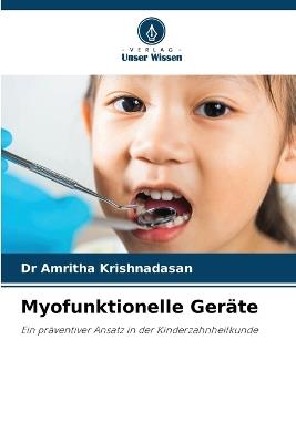 Myofunktionelle Geräte - Amritha Krishnadasan - cover