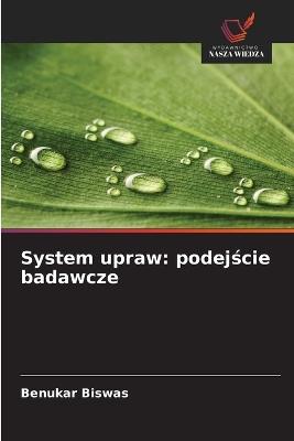 System upraw: podejście badawcze - Benukar Biswas - cover