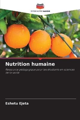 Nutrition humaine - Eshetu Ejeta - cover
