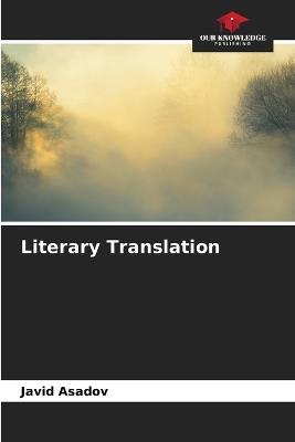 Literary Translation - Javid Asadov - cover