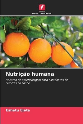 Nutrição humana - Eshetu Ejeta - cover