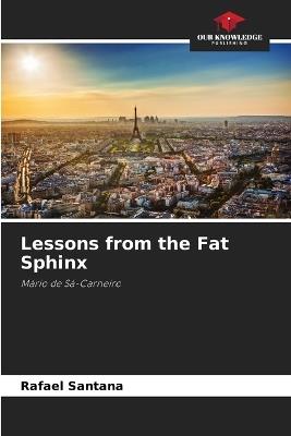 Lessons from the Fat Sphinx - Rafael Santana - cover