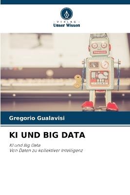 KI Und Big Data - Gregorio Gualavisi - cover