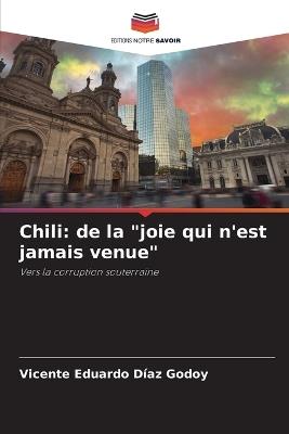 Chili: de la "joie qui n'est jamais venue" - Vicente Eduardo Díaz Godoy - cover