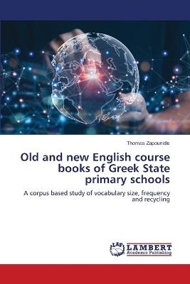 Old and new English course books of Greek State primary schools - Thomas Zapounidis - cover