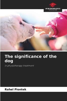 The significance of the dog - Rahel Piontek - cover