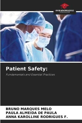 Patient Safety - Bruno Marques Melo,Paula Almeida de Paula,Anna Karolline Rodrigues F - cover