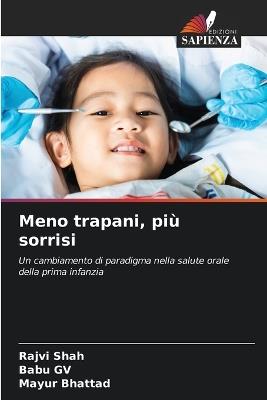 Meno trapani, più sorrisi - Rajvi Shah,Babu Gv,Mayur Bhattad - cover
