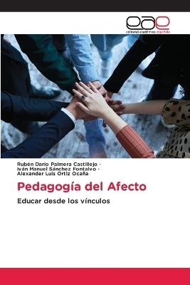 Pedagogía del Afecto - Rubén Darío Palmera Castillejo,Iván Manuel Sánchez Fontalvo,Alexander Luis Ortiz Ocaña - cover