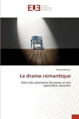 Le drame romantique - Marwa Karaani - cover