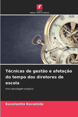 Técnicas de gestão e afetação do tempo dos diretores de escola - Konstantia Keramida - cover