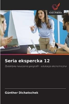 Seria ekspercka 12 - Günther Dichatschek - cover