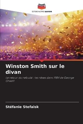 Winston Smith sur le divan - Stéfanie Stefaisk - cover