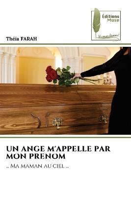 Un Ange m'Appelle Par Mon Prenom - Theia Farah - cover