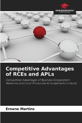 Competitive Advantages of RCEs and APLs - Ernane Martins - cover