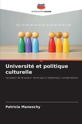 Université et politique culturelle - Patricia Maneschy - cover