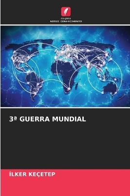 3a GUERRA MUNDIAL - İlker Keçetep - cover