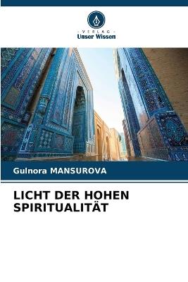 Licht Der Hohen Spiritualität - Gulnora Mansurova - cover