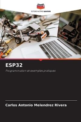 Esp32 - Carlos Antonio Melendrez Rivera - cover