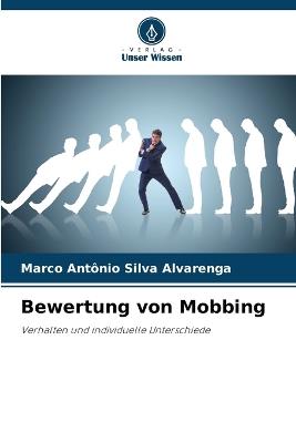 Bewertung von Mobbing - Marco Antônio Silva Alvarenga - cover