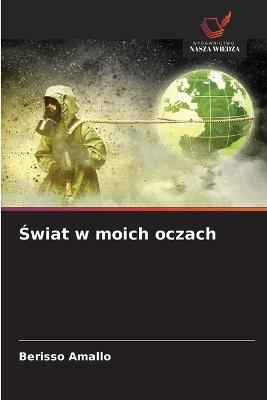 Świat w moich oczach - Berisso Amallo - cover