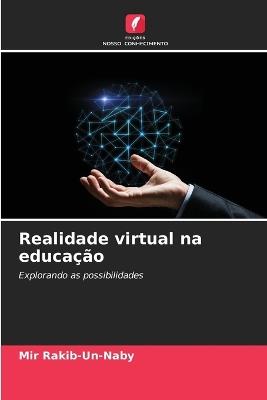 Realidade virtual na educação - Mir Rakib-Un-Naby - cover
