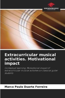 Extracurricular musical activities. Motivational impact - Marco Paulo Duarte Ferreira - cover