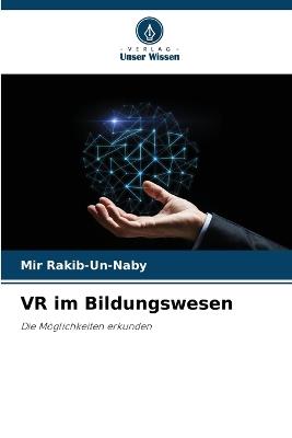 VR im Bildungswesen - Mir Rakib-Un-Naby - cover