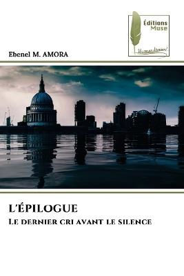 L'Épilogue - Ebenel M Amora - cover