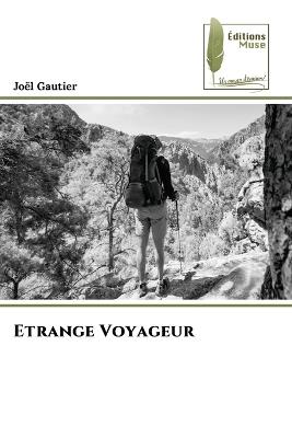 Etrange Voyageur - Joël Gautier - cover