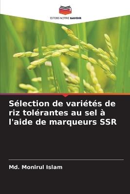 Sélection de variétés de riz tolérantes au sel à l'aide de marqueurs SSR - MD Monirul Islam - cover