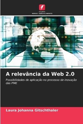 A relevância da Web 2.0 - Laura Johanna Gitschthaler - cover