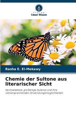 Chemie der Sultone aus literarischer Sicht - Rasha E El-Mekawy - cover